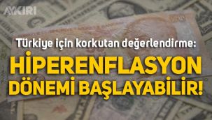 Çarpıcı değerlendirme: Türkiye'de hiperenflasyon dönemi başlayabilir! Hiperenflasyon nedir?