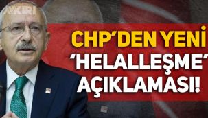 CHP'den yeni açıklama: Helalleşme ayrı, hesaplaşma ayrı!