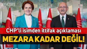 CHP'li isimden ittifak açıklaması: