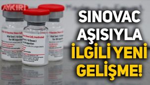 Çin'in Sinovac aşısıyla ilgili yeni gelişme