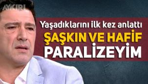 Hakan Ural hastanede yaşadıklarını ilk kez anlattı: 