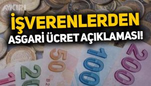 İşverenlerden asgari ücret açıklaması