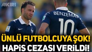 Karim Benzema'ya Valbuena'ya şantaj yapmaktan hapis cezası verildi!