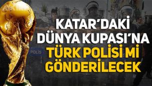 Katar'daki Dünya Kupası'nda güvenliği Türk polisi mi sağlayacak? CHP'den tepki