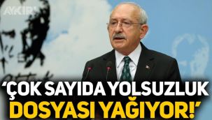 Kemal Kılıçdaroğlu: Bürokrasiden çok sayıda yolsuzluk belgesi gelmeye başladı