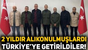 Libya'da 2 yıldır alıkonulan 7 Türk vatandaşı, Türkiye'ye getirildi