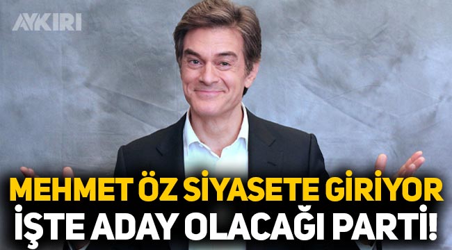 Mehmet Öz siyasete giriyor: İşte aday olacağı parti!