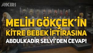 Melih Gökçek'in kitre bebek iftirasına Abdulkadir Selvi'den cevap!