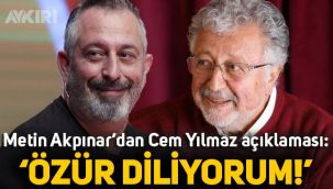 Metin Akpınar'dan Cem Yılmaz açıklaması: Çok özür diliyorum
