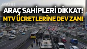 Motorlu Taşıtlar Vergisi ne kadar oldu? MTV kaç lira? MTV ödemelerine büyük zam!