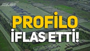 Profilo iflas mı etti? Profilo'nun sahibi kim? Profilo neden iflas etti?