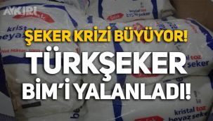 Şeker krizi büyüyor! TÜRKŞEKER BİM'i yalanladı