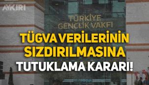 TÜGVA verilerini sızdırdığı iddiasıyla gözaltına alınan bir kişi tutuklandı!