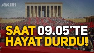 Türkiye'de saat 09.05'te hayat durdu!