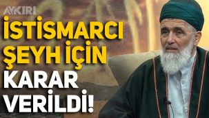 12 yaşındaki kız çocuğuna cinsel istismarda bulunan Uşşaki Şeyhi hakkında karar verildi!
