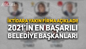 2021’in en başarılı belediye başkanları kim? İktidara yakın anket firması açıkladı