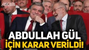 Abdullah Gül Cumhurbaşkanı adayı olacak mı? Abdullah Gül için karar verildi!