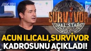 Acun Ilıcalı, Survivor 2022 All Star kadrosunu açıkladı! Survivor'da kimler var?