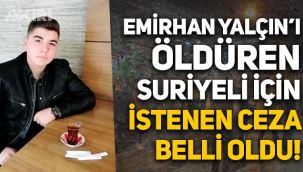 Altındağ olaylarında yeni gelişme: Emirhan Yalçın'ı öldüren Suriyeli için istenen ceza belli oldu!