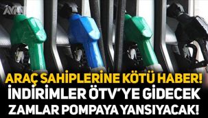Araba sahiplerine kötü haber: İndirimler pompaya yansımayacak, ÖTV'ye gidecek!