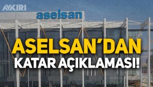 ASELSAN'dan Katar açıklaması! ASELSAN Katar'a mı satılacak?