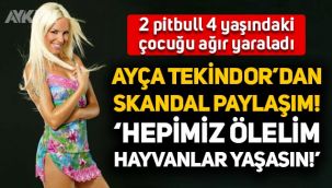 Ayça Tekindor'dan skandal paylaşım: Hepimiz ölelim, hayvanlar yaşasın