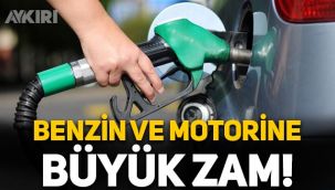 Benzin ve motorine büyük zam! İndirim bekleniyordu zam geliyor