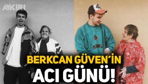 Berkcan Güven'in acı günü: Anneannesi Şahide Türe hayatını kaybetti