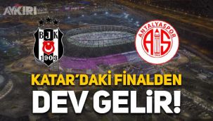 Beşiktaş ve Antalyaspor'a Katar'daki Süper Kupa finalinden dev gelir!