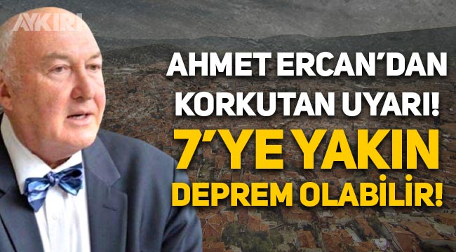 Deprem uzmanı Ahmet Ercan'dan korkutan açıklama: Her an 7'ye yakın deprem olabilir!