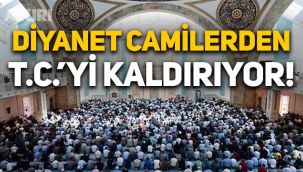 Diyanet, tabelaları değiştiriyor: Camilerden T.C.'yi kaldırıyor!