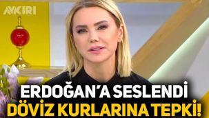 Ece Erken, Erdoğan'a seslendi! Dolar ve Euro kurlarındaki artışa tepki gösterdi