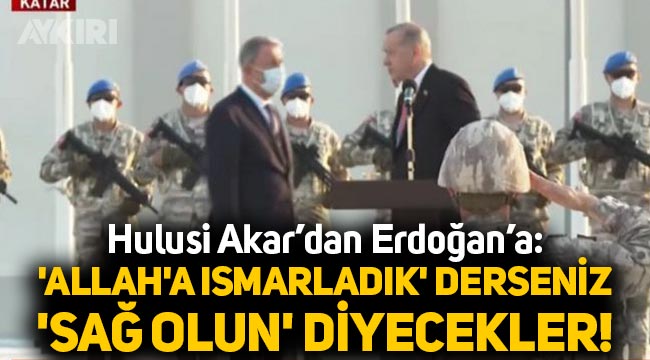 Erdoğan askerlere söylemesi gereken sözleri unutunca devreye Hulusi Akar girdi: 'Allah'a ısmarladık' derseniz