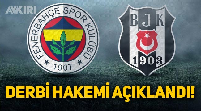 Fenerbahçe Beşiktaş derbisinin hakemi Fırat Aydınus oldu!