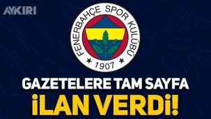 Fenerbahçe gazetelere tam sayfa ilan verdi!