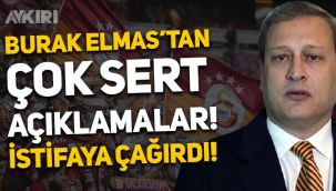 Galatasaray Başkanı Burak Elmas'tan çok sert açıklamalar! TFF'yi istifaya çağırdı!