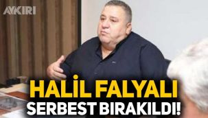 Halil Falyalı serbest bırakıldı! Sedat Peker'in videolarında ismi geçiyordu