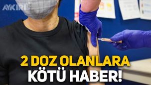 İki doz aşı olanlara kötü haber: Omicron varyantına karşı etkili değil!