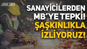 İstanbul Sanayi Odası'ndan Merkez Bankası'na tepki: Şaşkınlıkla izliyoruz!