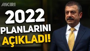 İşte Merkez Bankası'nın 2022'de atacağı adımlar! Merkez Bankası 2022 yılı para ve kur politikalarını açıkladı