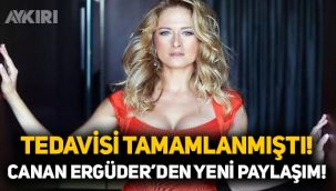 Kanser tedavisi biten Canan Ergüder'den yeni fotoğraf