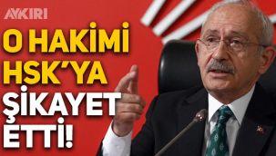Kemal Kılıçdaroğlu, konuşmasına erişim engeli getiren hakimi HSK'ya şikayet etti