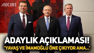 Kemal Kılıçdaroğlu'ndan adaylık çıkışı: İstanbul ve Ankara’nın yönetimini bırakamayız