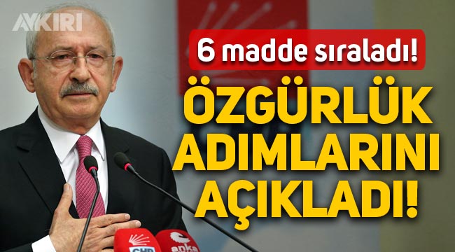 Kemal Kılıçdaroğlu'ndan yeni video: İlk 6 aydaki özgürlük adımlarını açıkladı