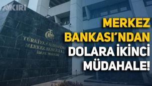 Merkez Bankası'ndan dolara bir müdahale daha!