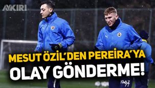Mesut Özil'den Vitor Pereira'ya Burak Kapacak göndermesi