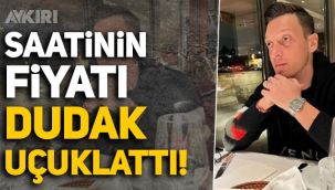 Mesut Özil'in saatinin fiyatı dudak uçuklattı! Özil'in saatinin fiyatının güncel değeri tam 6 milyon lira!