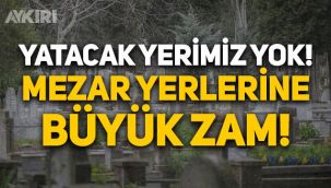 Mezar yerleri ve huzurevi ücretlerine büyük zam! Samsun'da fiyatlar dudak uçuklattı