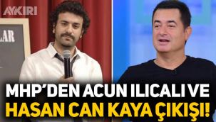 MHP, Acun Ilıcalı ve Hasan Can Kaya'yı hedef aldı! Konuşanlar programı TBMM gündeminde