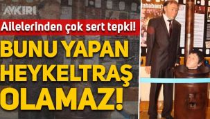 Münir Özkul ve Halit Akçatepe'nin heykellerine ailelerinden tepki: Bunu yapan heykeltraş filan olamaz